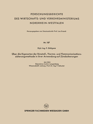 cover image of Über die Eigenarten der Bimetall-, Thermo- und Flammenionisationssicherungsmethode in ihrer Anwendung auf Zündsicherungen